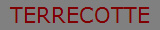 TERRECOTTE