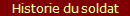 Historie du soldat